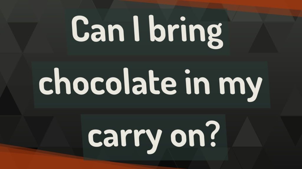 Can I Put Chocolates in My Checked In Luggage? Vending Business